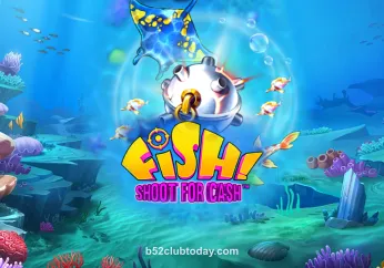 Hình ảnh trò chơi FISH! Shoot For Cash tại b52clubtoday